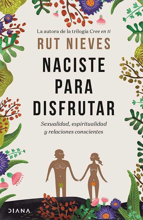 NACISTE PARA DISFRUTAR | RUT NIEVES