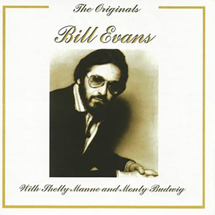 THE ORIGINALS | BILL EVANS