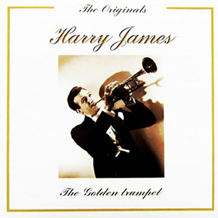 THE ORIGINALS HARRY JAMES | HARRY JAMES