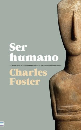 SER HUMANO | CHARLES FOSTER