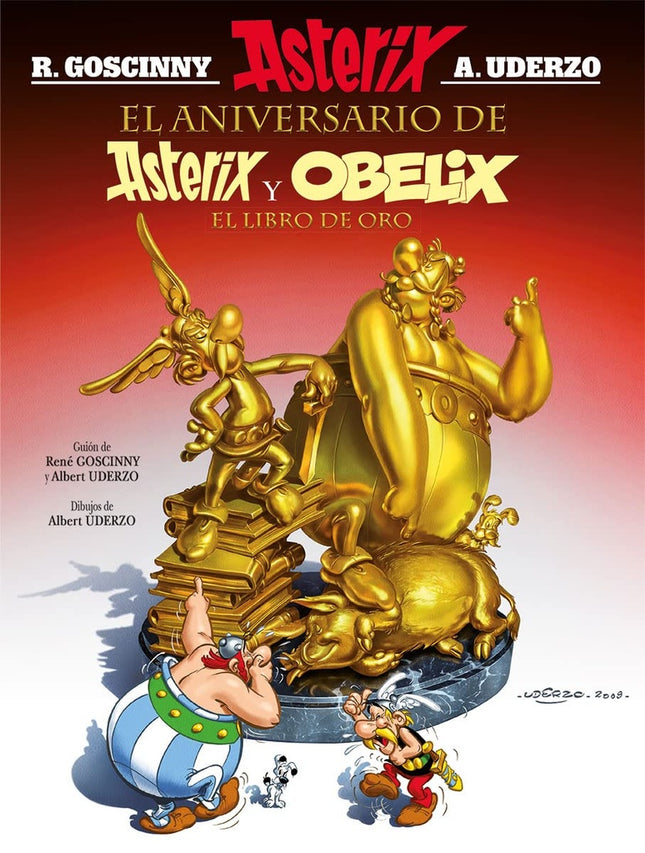 ASTERIX EL ANIVERSARIO DE ASTERIX Y OBELIX | RENE GOSCINNY