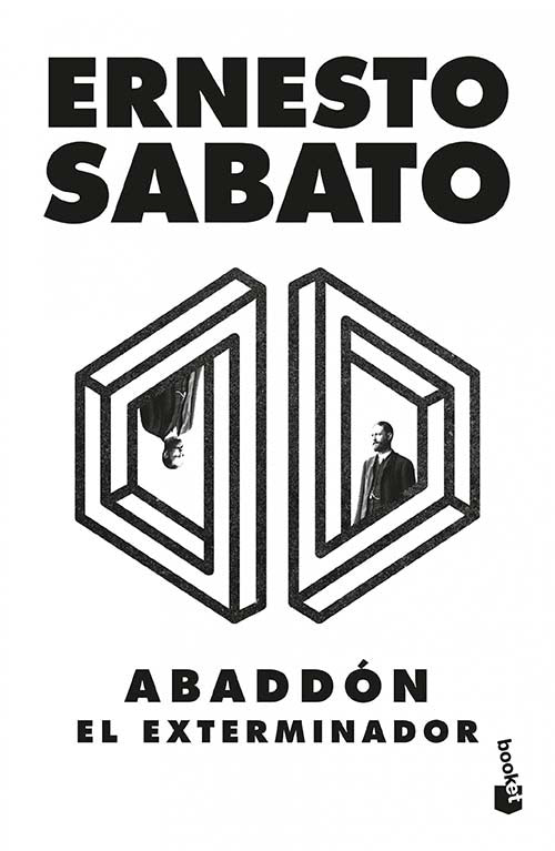 ABADDON EL EXTERMINADOR | ERNESTO SABATO
