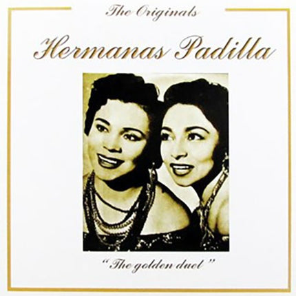 THE ORIGINALS HERMANAS PADILLA | HERMANAS PADILLA