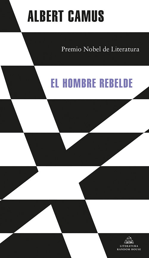 HOMBRE REBELDE, EL | ALBERT CAMUS