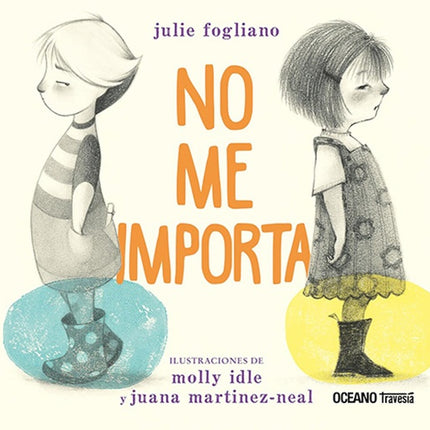 NO ME IMPORTA | JULIE FOGLIANO