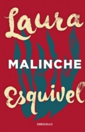 MALINCHE | LAURA ESQUIVEL