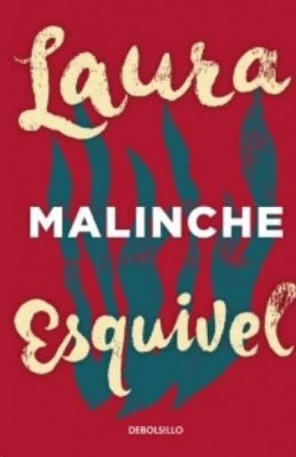 MALINCHE | LAURA ESQUIVEL