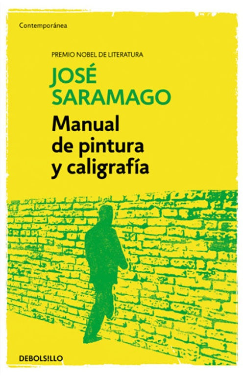 MANUAL DE PINTURA Y CALIGRAFIA | JOSE SARAMAGO
