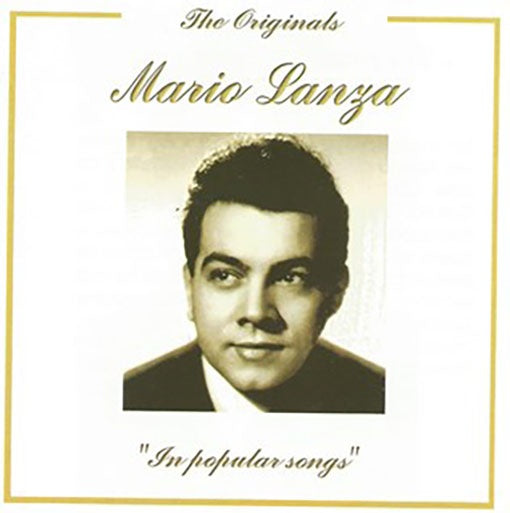 THE ORIGINALS MARIO LANZA | MARIO LANZA
