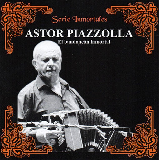 SERIE INMORTALES - EL BANDONEON INMORTAL | AUTORES VARIOS,  y otros