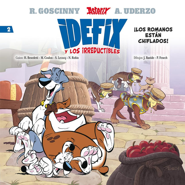 IDEFIX Y LOS IRREDUCTIBLES 2 LOS ROMANOS ESTAN CHI | RENE GOSCINNY