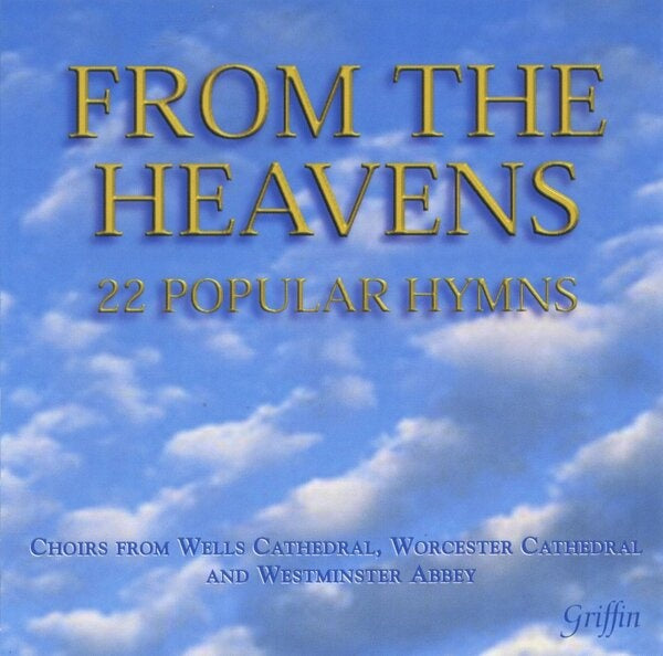 FROM THE HEAVENS 22 POPULAR HYMNS | AUTORES VARIOS, ARTISTAS VARIOS