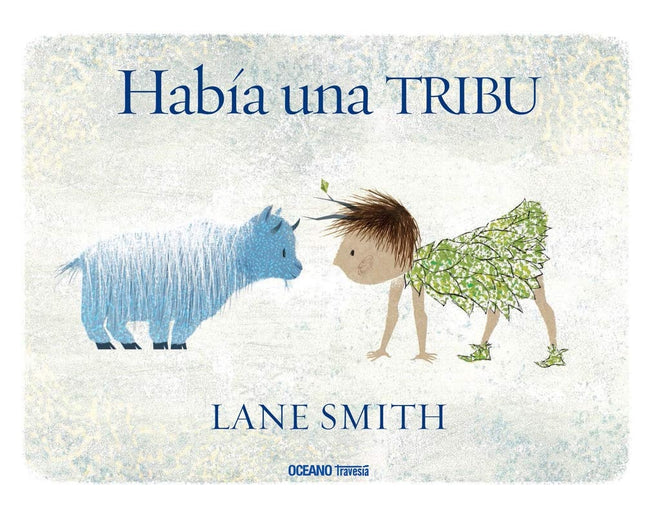 HABIA UNA TRIBU | LANE SMITH