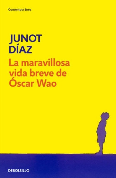 MARAVILLOSA VIDA BREVE DE OSCAR WAO, LA | JUNOT DIAZ