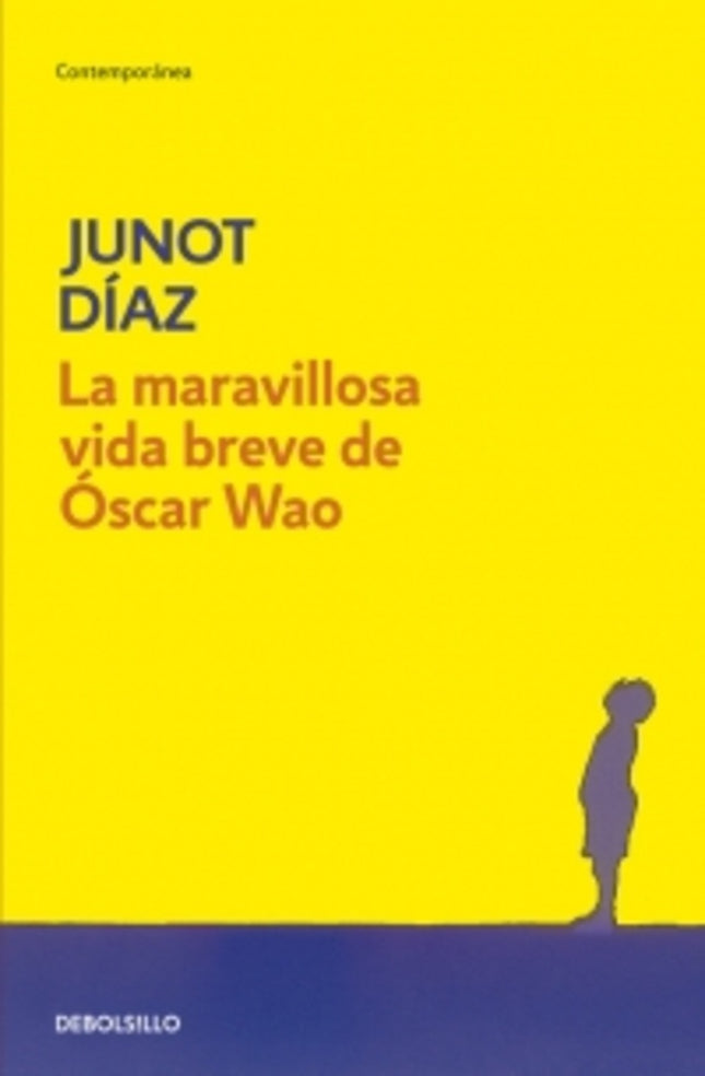 MARAVILLOSA VIDA BREVE DE OSCAR WAO, LA | JUNOT DIAZ