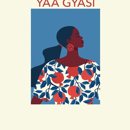 MAS ALLA DE MI REINO | YAA GYASI