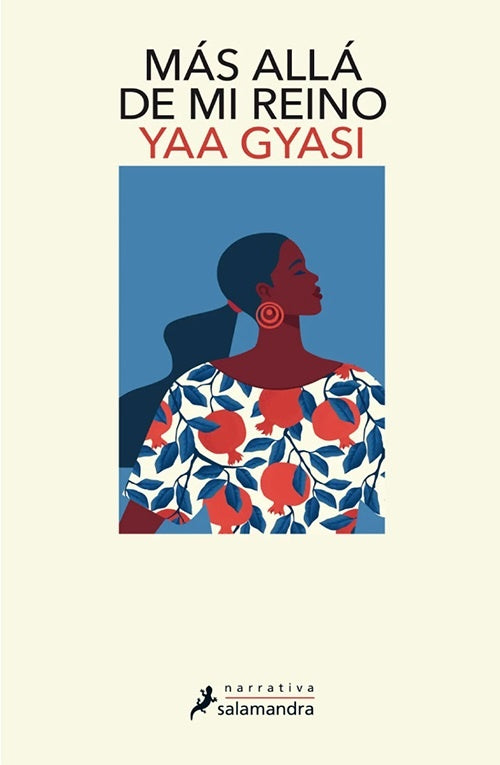 MAS ALLA DE MI REINO | YAA GYASI