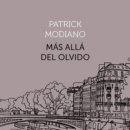 MAS ALLA DEL OLVIDO | PATRICK MODIANO