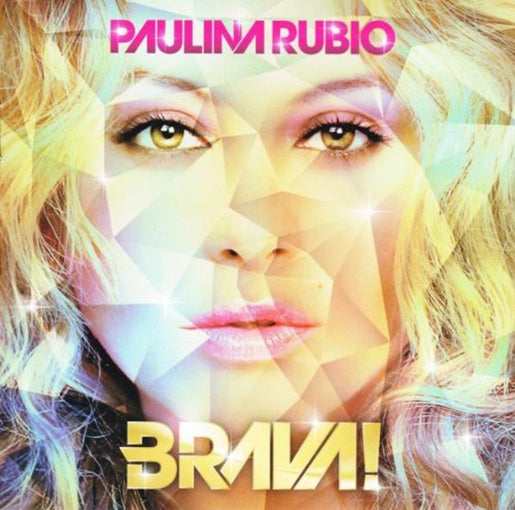 PAULINA RUBIO BRAVA | PAULINA RUBIO