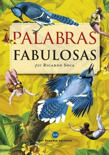 PALABRAS FABULOSAS | RICARDO SOCA