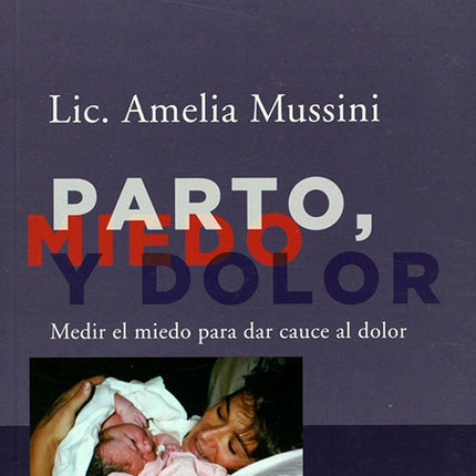PARTO, MIEDO Y DOLOR | DEL NUEVO EXTREMO - EDICIONES URANO