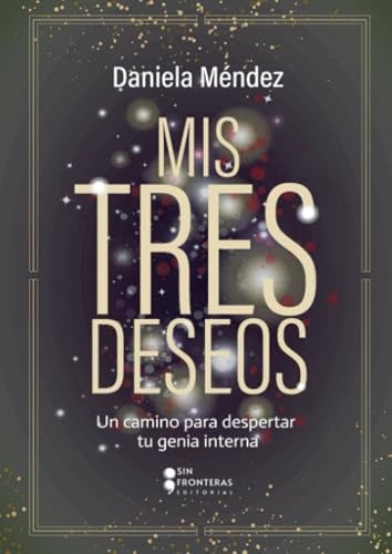 MIS TRES DESEOS | DANIELA MENDEZ