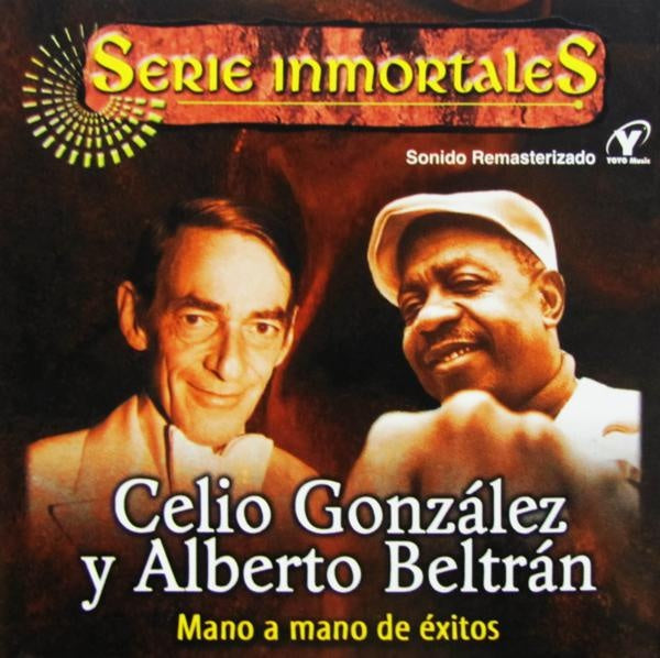 SERIE INMORTALES CELIO GONZALEZ Y ALBERT | CELIO GONZALEZ