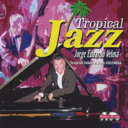 TROPICAL JAZZ | JORGE LALO VELOSA