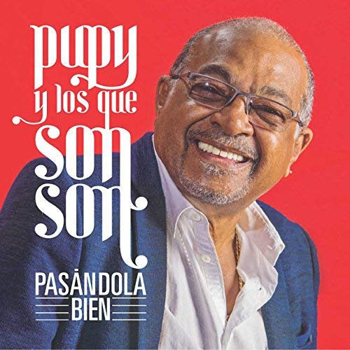 PASANDOLA BIEN | PUPY Y LOS QUE SON