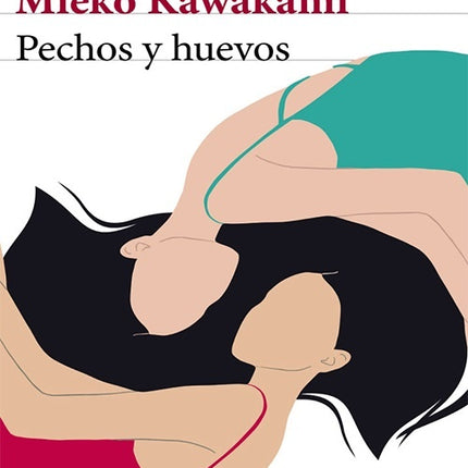 PECHOS Y HUEVOS | MIEKO KAWAKAMI