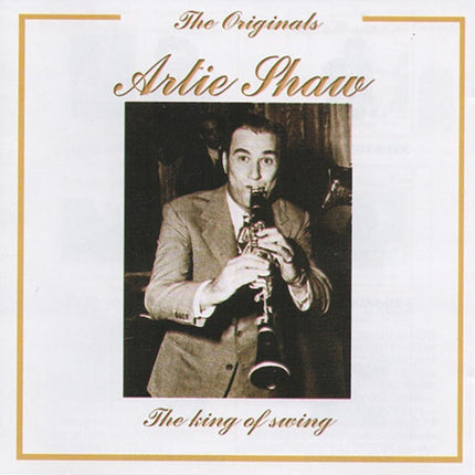 THE ORIGINALS ARTIE SHAW | ARTIE SHAW