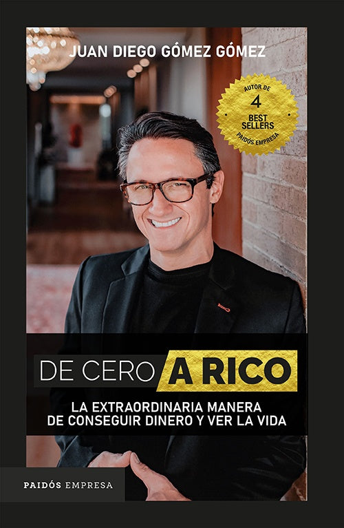DE CERO A RICO | JUAN DIEGO GOMEZ GOMEZ