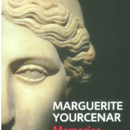 MEMORIAS DE ADRIANO | MARGUERITE YOURCENAR