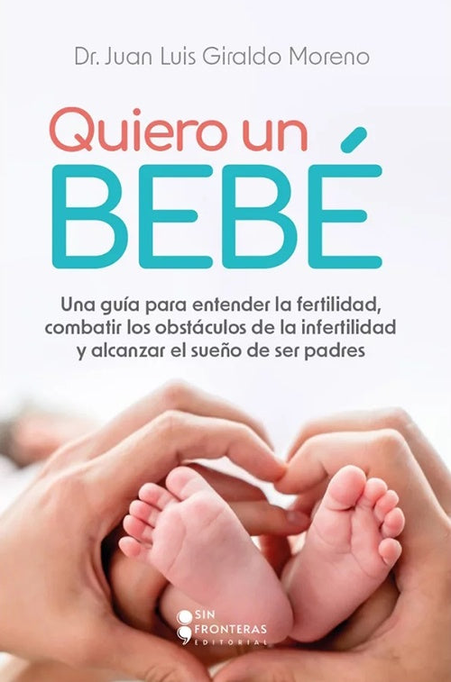 QUIERO UN BEBE