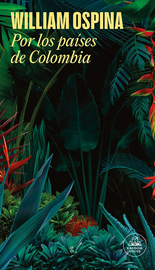 POR LOS PAISES DE COLOMBIA | WILLIAM OSPINA