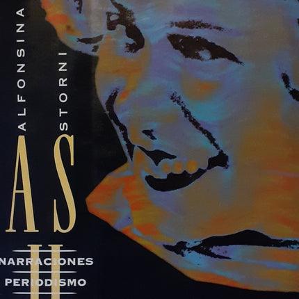 NARRACIONES PERIODISMO ENSAYO TEATRO | ALFOSINA STORNI