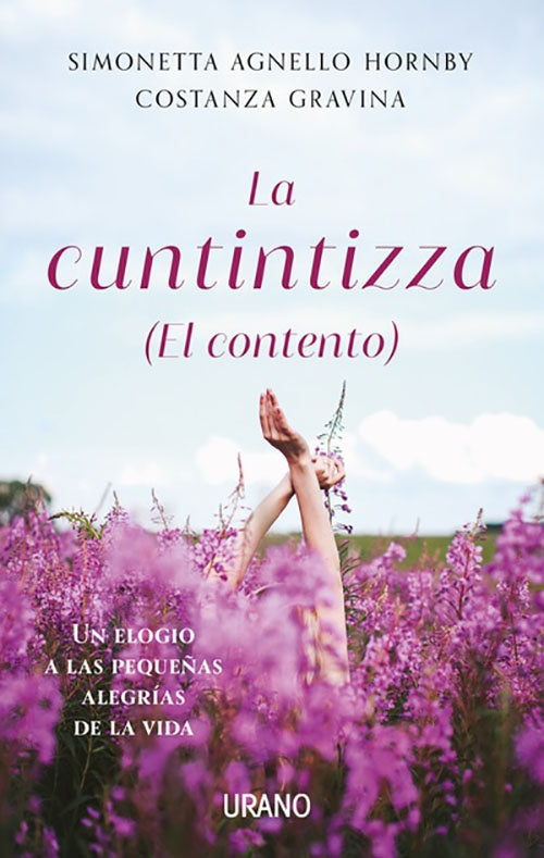 CUNTINTIZZA, LA (EL CONTENTO) | SIMONETTA AGNELLO HORNBY