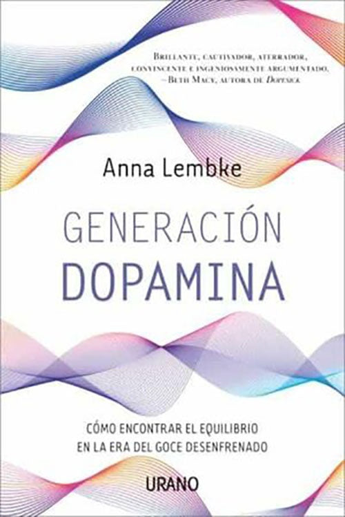 GENERACION DOPAMINA | ANNA LEMBKE