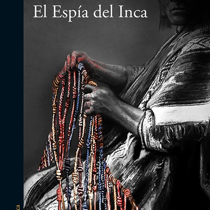 EL ESPIA DEL INCA | RAFAEL DUMETT