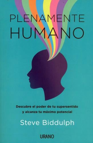 PLENAMENTE HUMANO | STEVE BIDDULPH