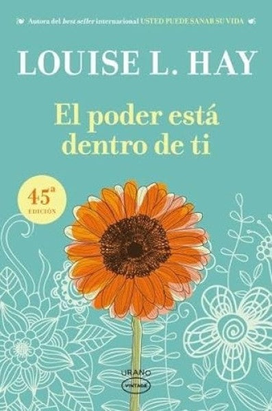 PODER ESTA DENTRO DE TI, EL | LOUISE HAY