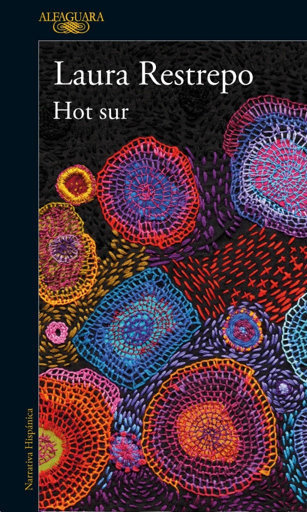 HOT SUR | LAURA RESTREPO