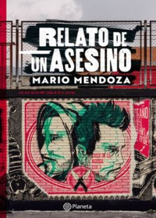RELATO DE UN ASESINO | MARIO MENDOZA