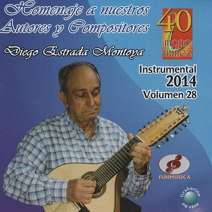 HOMENAJE A NUESTROS AUTORES Y COMPOSITORES VOLUMEN | ARTISTAS VARIOS