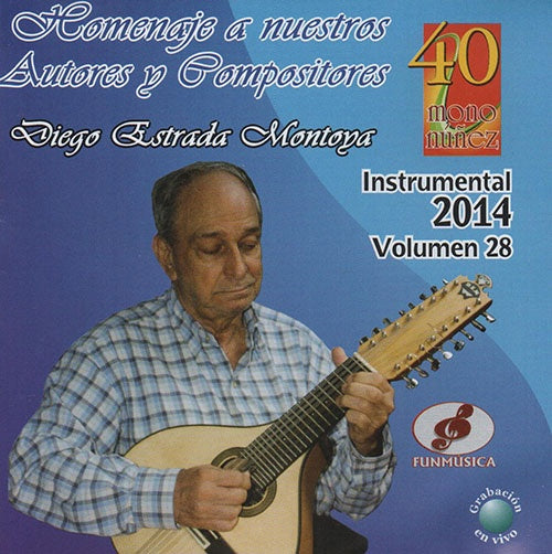 HOMENAJE A NUESTROS AUTORES Y COMPOSITORES VOLUMEN | ARTISTAS VARIOS