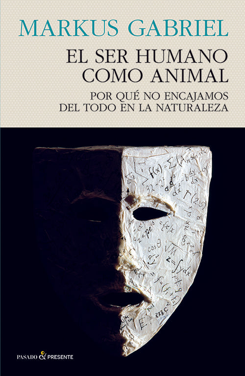 EL SER HUMANO COMO ANIMAL | MARKUS GABRIEL
