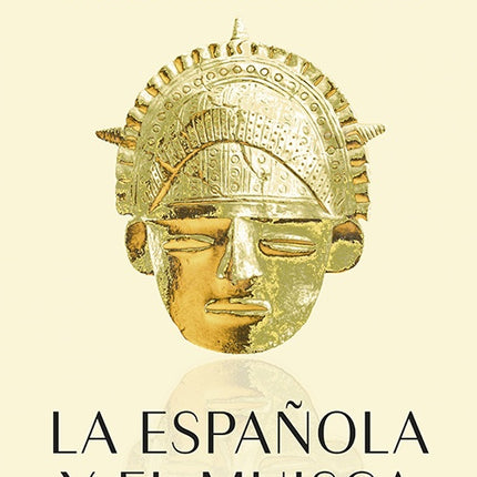 ESPAÑOLA Y EL MUISCA, LA | MARIELA VARGAS OSORNO