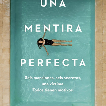 UNA MENTIRA PERFECTA | JO SPAIN