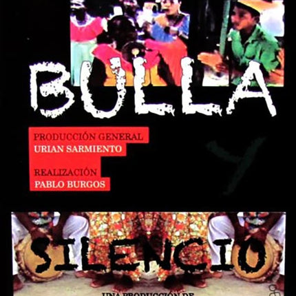 BULLA Y SILENCIO | ARTISTAS VARIOS