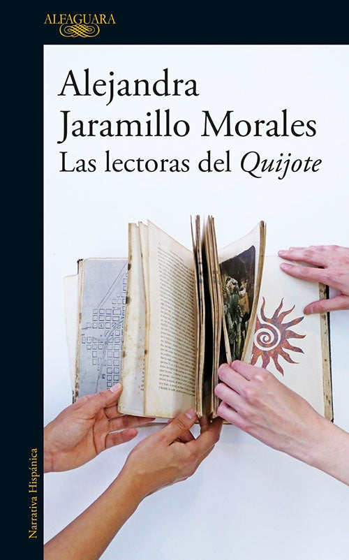 LECTORAS DEL QUIJOTE, LAS | ALEJANDRA JARAMILLO MORALES